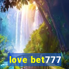 love bet777